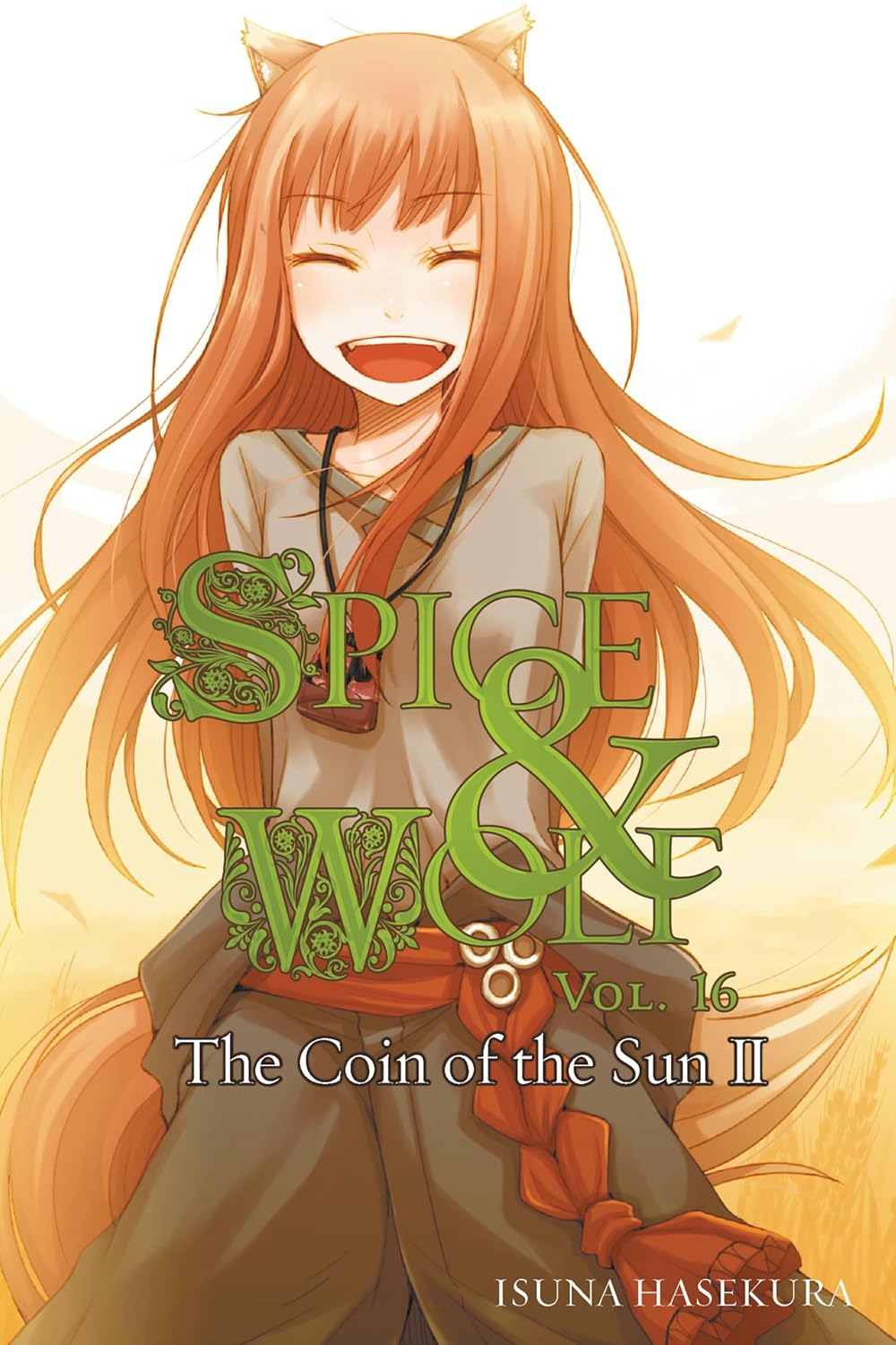 Spice and Wolf Volume 16: The Coin of the Sun II