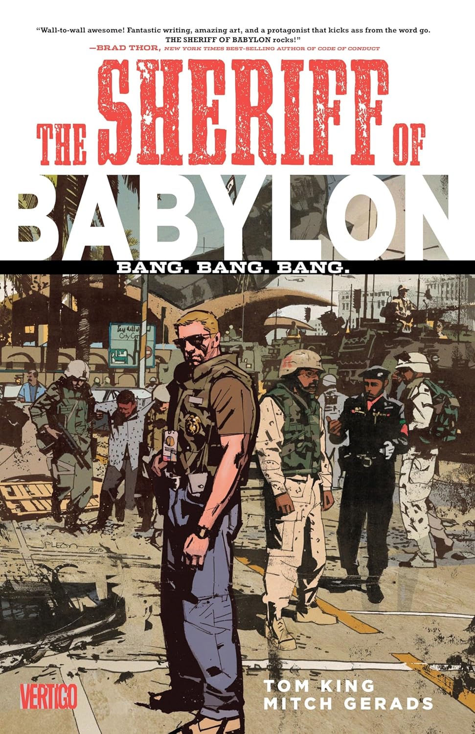 The Sheriff of Babylon Volume 1: Bang. Bang. Bang.
