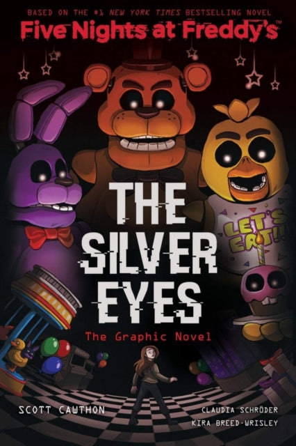 Five Nights at Freddy's The Silver Eyes The Graphic Novel