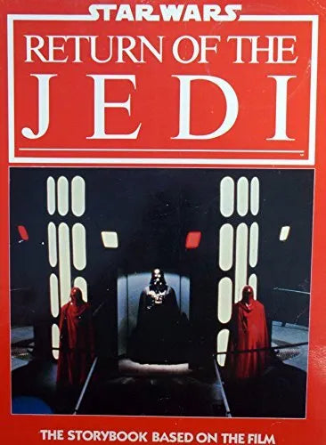 Star Wars Return Of The Jedi: The Storybook based On The Film