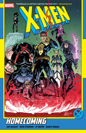 Marvel X-Men Homecoming Volume 1