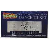 Back To The Future Limited Edition .999 Silver Plated Enchantment Under the Sea Dance Ticket