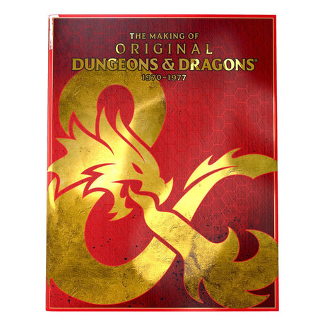 Dungeons & Dragons: The Making of Original D&D: 1970 - 1977 Book